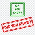 Interesting facts. DID YOU KNOW red and green rubber stamps text on transparent background. Royalty Free Stock Photo